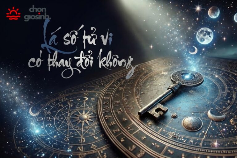 Lá số Tử Vi có thay đổi không? Vận mệnh là cố định hay biến số? 